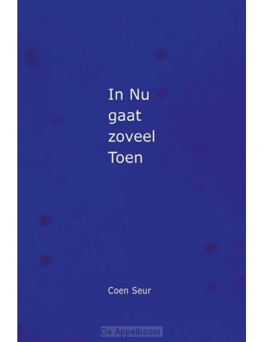 In Nu gaat zoveel Toen