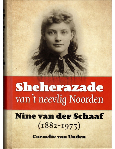 Sheherazade van 't neevlig Noorden. Nine