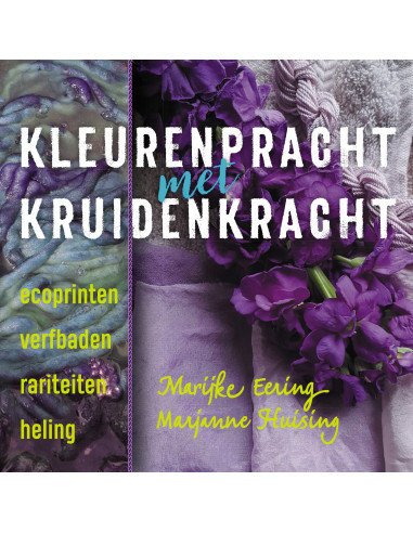 Kleurenpracht met kruidenkracht