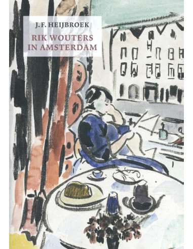 Rik Wouters in Amsterdam