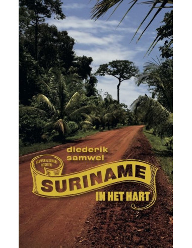 Suriname in het hart