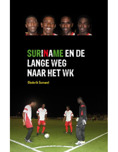 Suriname en de lange weg naar het WK