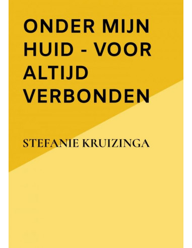 Onder mijn huid - Voor altijd verbonden