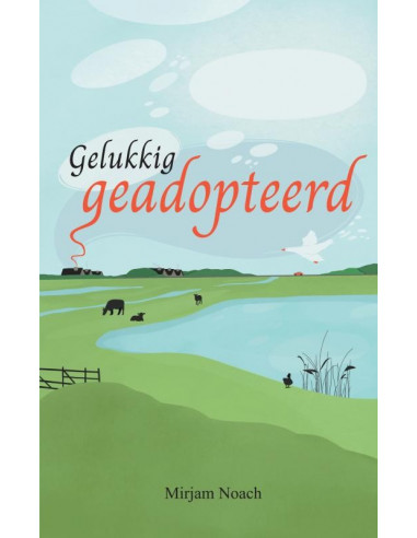 Gelukkig geadopteerd