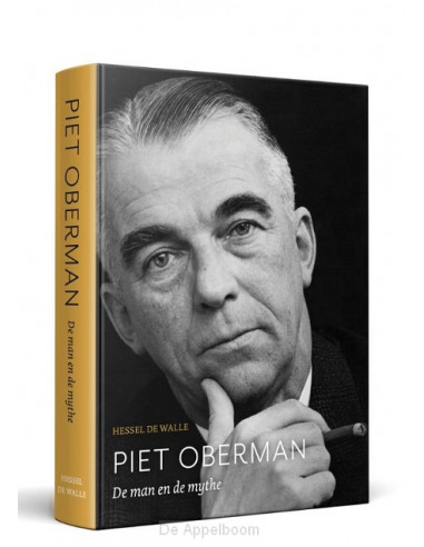 Piet Oberman. De man en de mythe