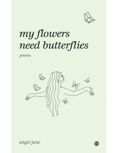 My flowers need butterflies