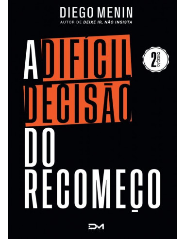 A difícil decisão do recomeço