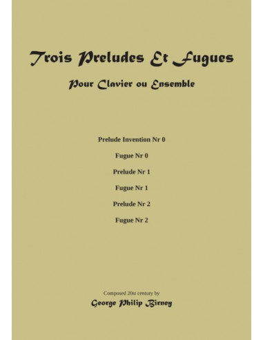 Trois Preludes Et Fugues