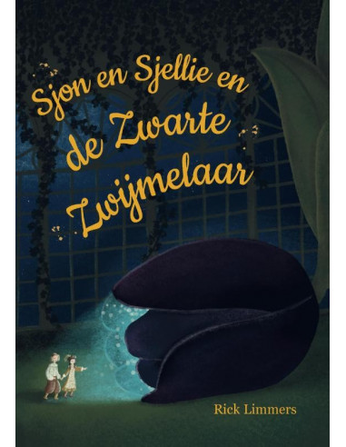 Sjon en Sjellie en de Zwarte Zwijmelaar