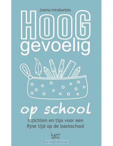 Hooggevoelig op school