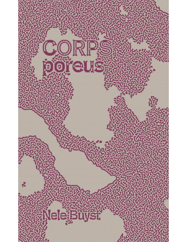 Corps, poreus