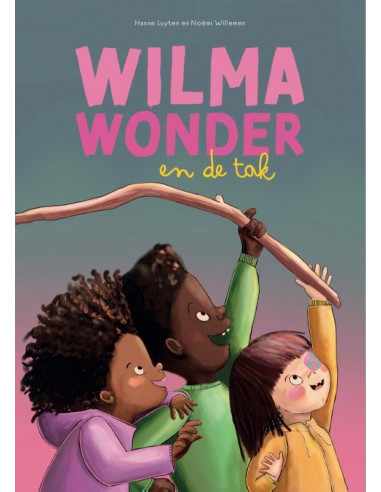 Wilma Wonder en de tak