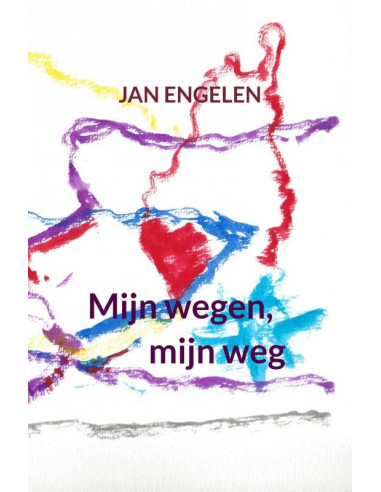 Mijn wegen, mijn weg