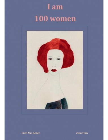 I am 100 women