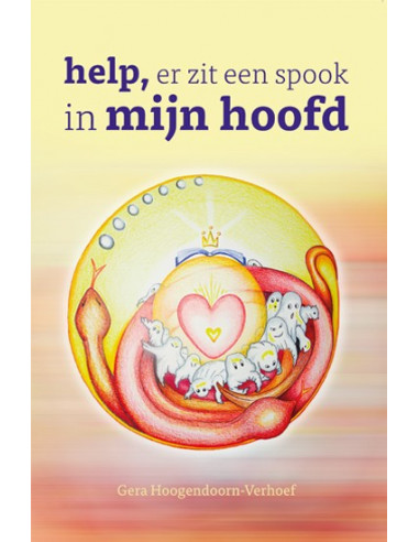 Help, er zit een spook in mijn hoofd.