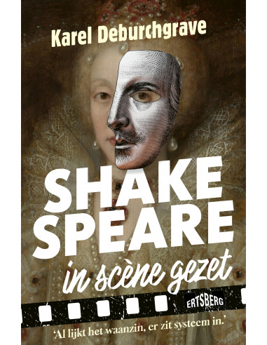 Shakespeare in scène gezet