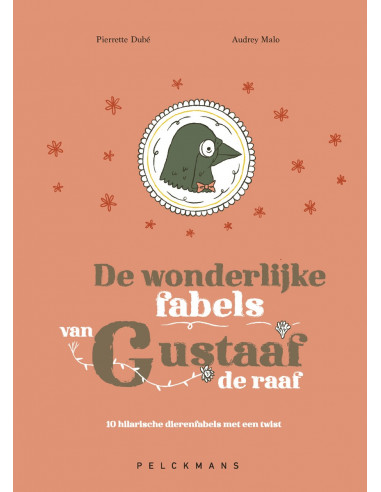 De wonderlijke fabels van Gustaaf de raa