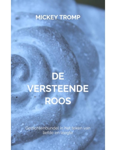 DE VERSTEENDE ROOS