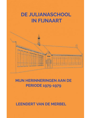 De Julianaschool in Fijnaart