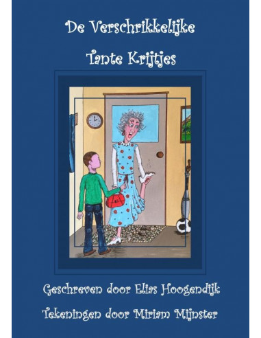 De verschrikkelijke tante Krijtjes