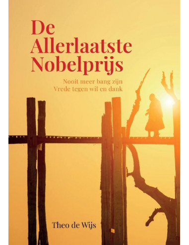 De Allerlaatste Nobelprijs