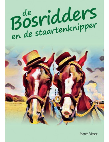 De Bosridders en de staartenknipper