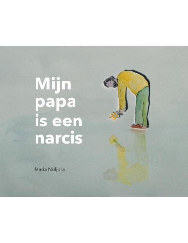 Mijn papa is een narcis