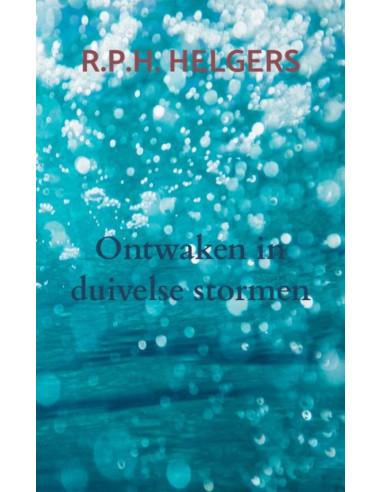 Ontwaken in duivelse stormen