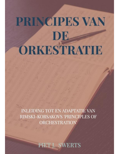 PRINCIPES VAN DE ORKESTRATIE