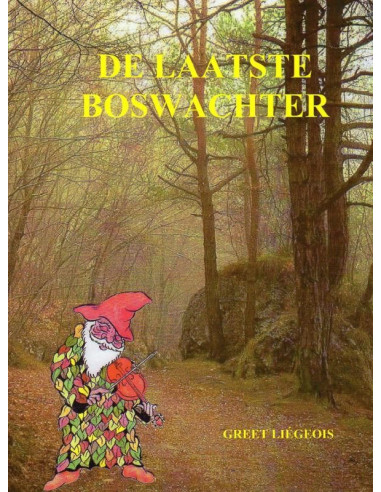 De laatste boswachter