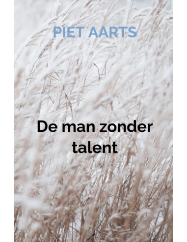 De man zonder talent