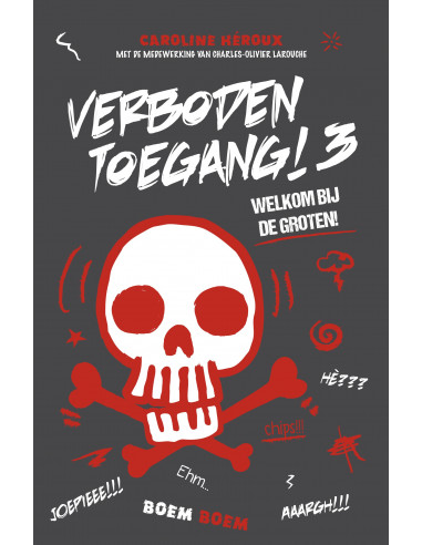 Verboden toegang! D03 - Welkom op de gro