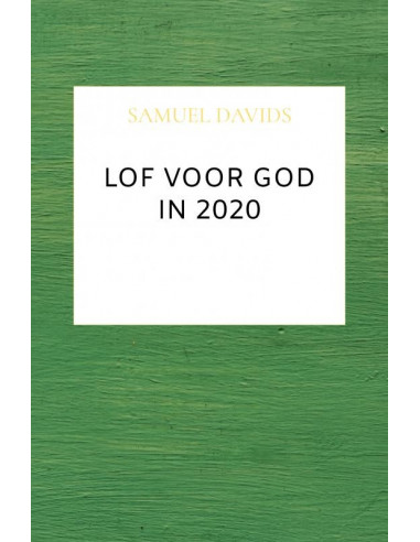 Lof voor God in 2020