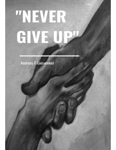 'Never Give Up'