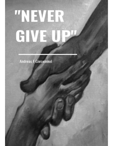 'Never Give Up'