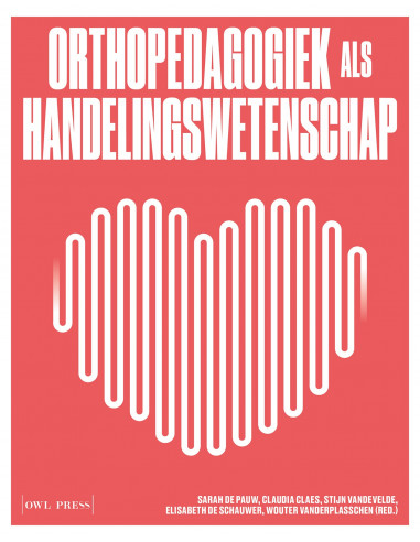 Orthopedagogiek als handelingswetenschap