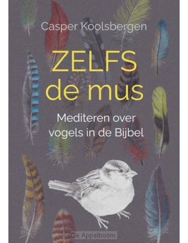 Zelfs de mus