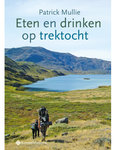 Eten en drinken op trektocht