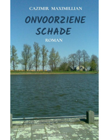 Onvoorziene schade