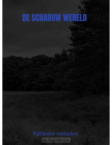 De schaduw wereld