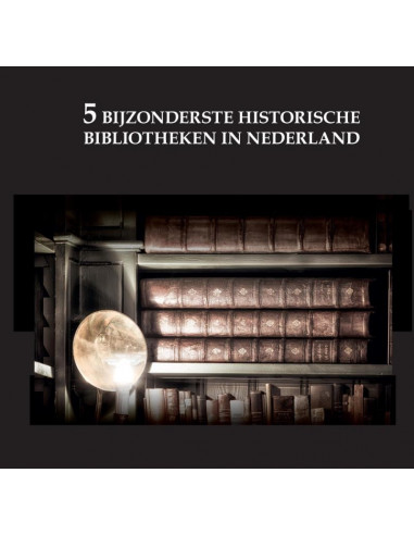 De 5 bijzonderste historische bibliothek