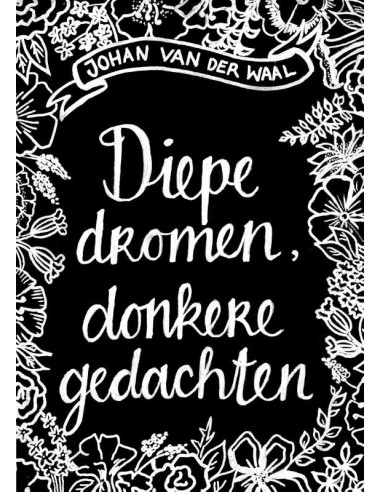 Diepe Dromen, Donkere Gedachten