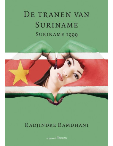 De tranen van Suriname