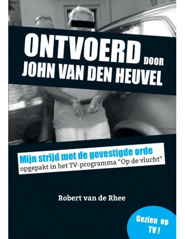 Ontvoerd door John van den Heuvel