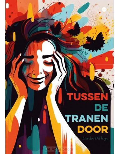 Tussen de tranen door