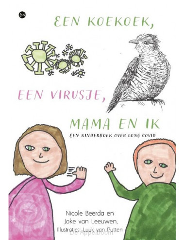 Een koekoek, een virusje, mama en ik