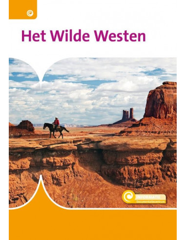 Het Wilde Westen