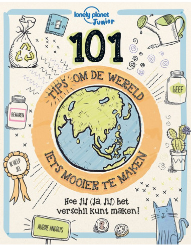 101 Tips om de Wereld (iets) mooier te m