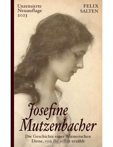 Josefine Mutzenbacher (Unzensierte Ausga