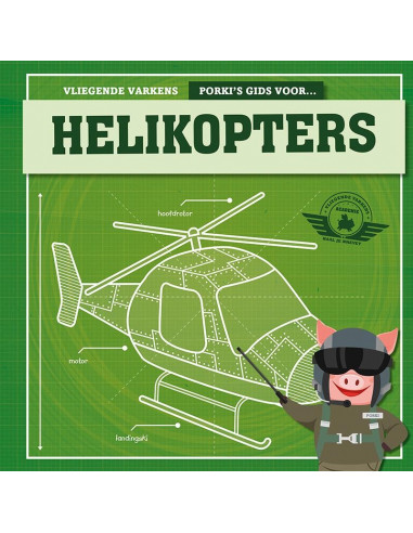 Porki's gids voor helikopters